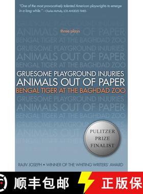 【3-4周达】Gruesome Playground Injuries; Animals Out of Paper; Bengal Tiger at the Baghdad Zoo: Three... [9781593762940]