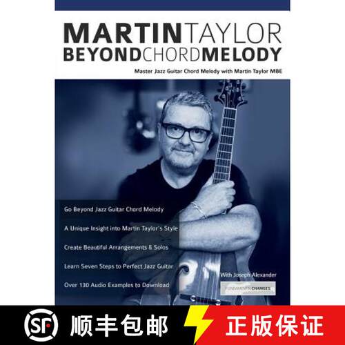 【3-4周达】Martin Taylor Beyond Chord Melody: Master Jazz Guitar Chord Melody with Virtuoso Martin Ta... [9781911267829]