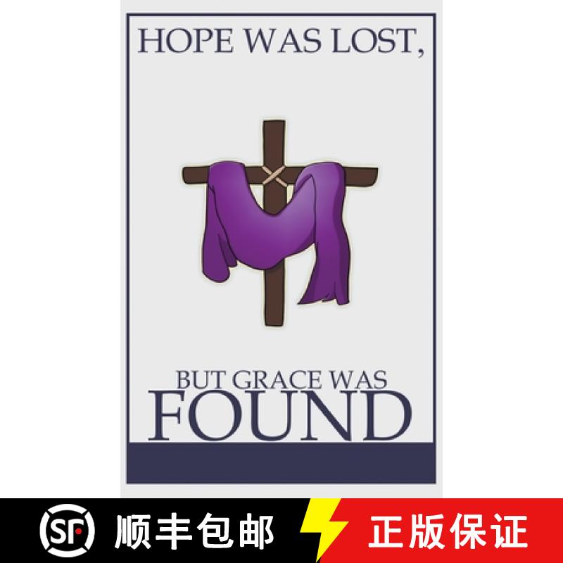 【3-4周达】Hope was Lost, but Grace was Found [9781647493042]