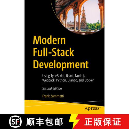【3-4周达】Modern Full-Stack Development : Using TypeScript, React, Node.js, Webpack, Python, Django,... [9781484288108]