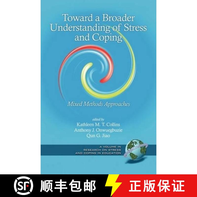 【3-4周达】Toward a Broader Understanding of Stress and Coping: Mixed Methods Approaches (PB) [9781593117207]