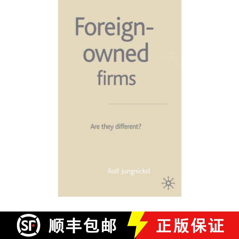 【3-4周达】Foreign-Owned Firms : Are They Different? [9780333966266]