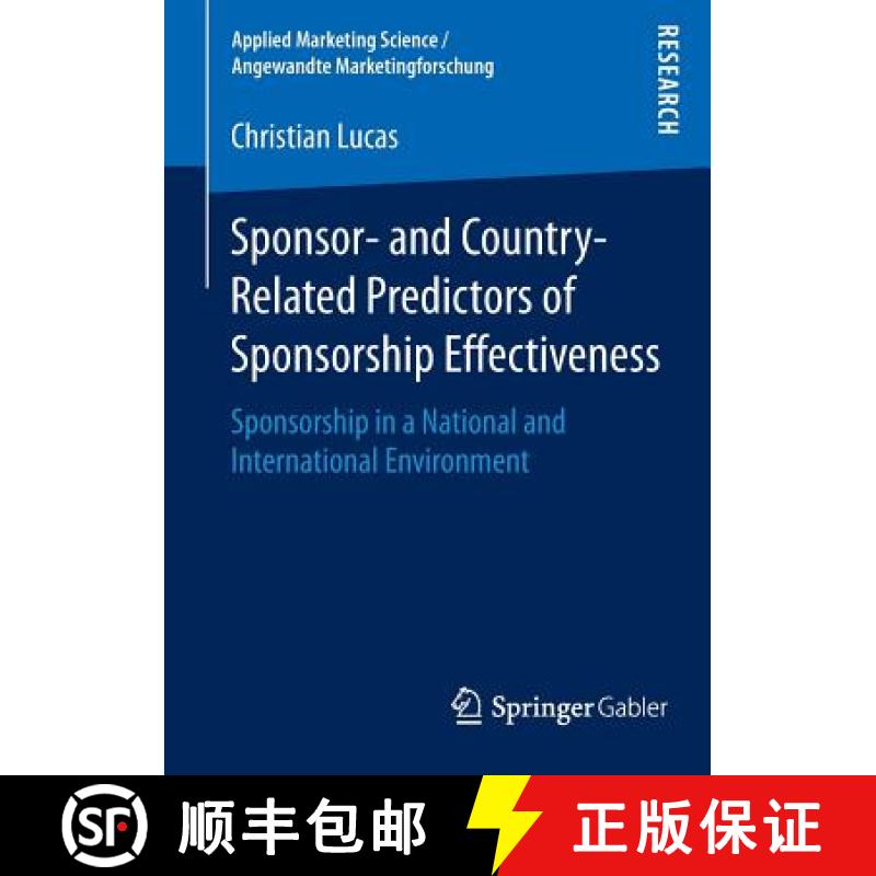【3-4周达】Sponsor- and Country-Related Predictors of Sponsorship Effectiveness : Sponsorship in a Na... [9783658076832]