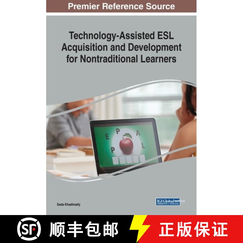 【3-4周达】Technology-Assisted ESL Acquisition and Development for Nontraditional Learners [9781522587842]