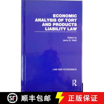 【3-4周达】Economic Analysis of Tort and Products Liability Law: A Collection of Essays & Cases [9780815330875]