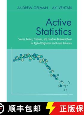 【3-4周达】Active Statistics: Stories, Games, Problems, and Hands-on Demonstrations for Applied Regre... [9781009436212]