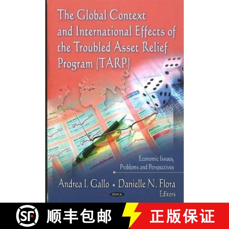 【3-4周达】The Global Context and International Effects of the Troubled Asset Relief Program (TARP) [9781613243473]