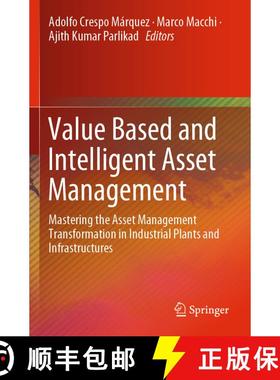 【3-4周达】Value Based and Intelligent Asset Management : Mastering the Asset Management Transformati... [9783030207069]