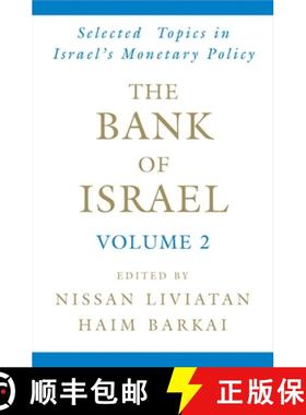 【3-4周达】Bank of Israel: Volume 2: Selected Topics in Israel's Monetary Policy: - The Bank of Israe... [9780195300734]