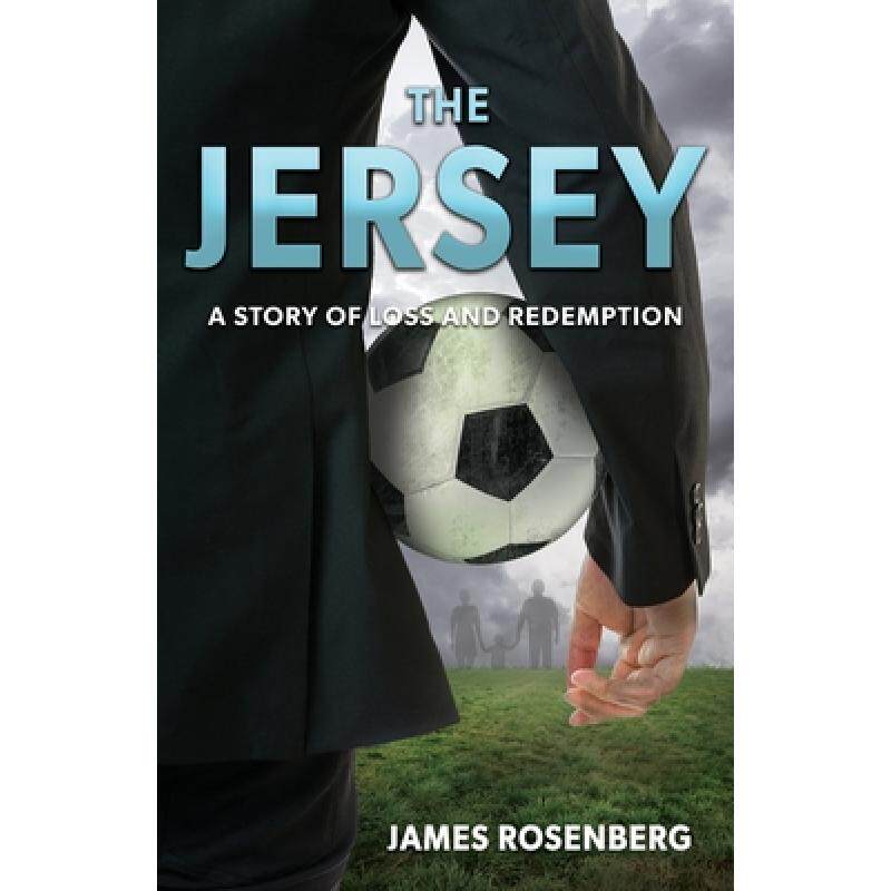 预订 the jersey: a story of loss and rede. [9781732761216]
