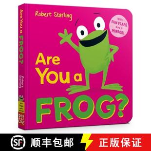 【3-4周达】Are You a Frog? : With Lift-the-Flaps and a Mirror! [9781526384171]