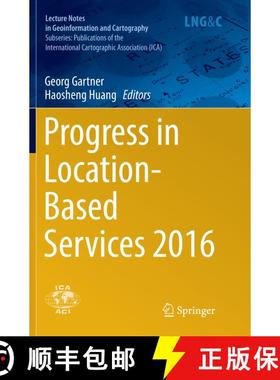 【3-4周达】Progress in Location-Based Services 2016 (Softcover reprint of the original 1st ed. 2017) ... [9783319837000]