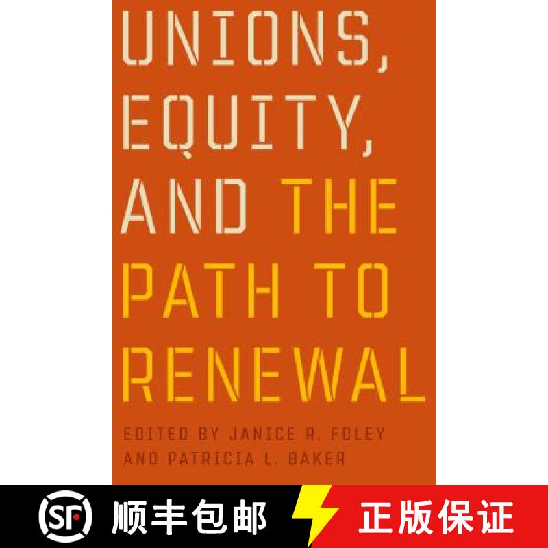 【3-4周达】Unions, Equity, and the Path to Renewal [9780774816809]