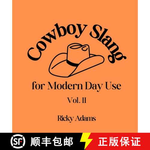 【3-4周达】精装 Cowboy Slang for Modern Day Use - Vol. II [9798330266128]