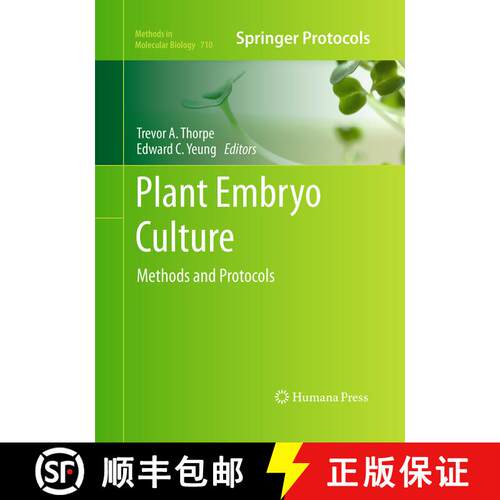 【3-4周达】Plant Embryo Culture : Methods and Protocols (Softcover reprint of the original 1st ed. 2011) [9781493957897]