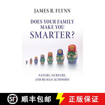 【3-4周达】精装 Does your Family Make You Smarter? : Nature, Nurture, and Human Autonomy [9781107150058]