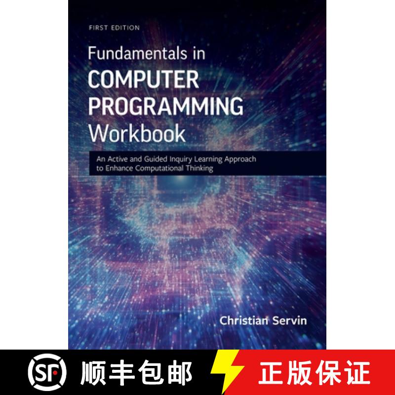 【2-3周达】Fundamentals in Computer Programming Workbook: An Active and Guided Inquiry Learning Appro... [9798823353366]