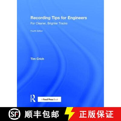 【3-4周达】精装 Recording Tips for Engineers: For Cleaner, Brighter Tracks [9781138241404]