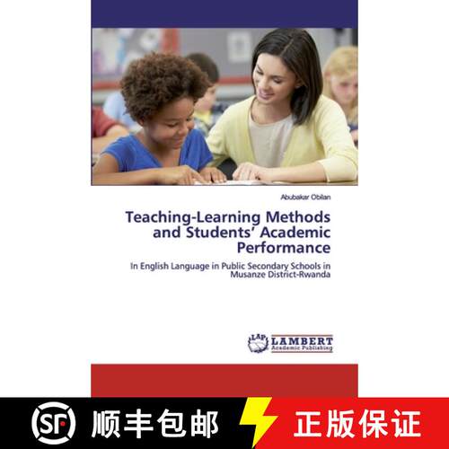 预订 Teaching-Learning Methods and Students' Academic Performance [9786139821747]