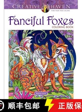 【3-4周达】Creative Haven Fanciful Foxes Coloring Book [9780486806198]