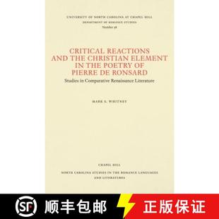 the Critical and Ronsard 预订 Christian Reactions Poetry Element 9780807890981 Pierre