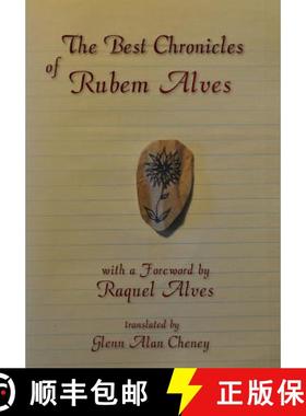 【3-4周达】The Best Chronicles of Rubem Alves [9780998543659]