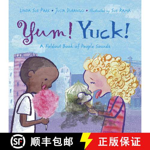 【3-4周达】精装 Yum! Yuck!: A Foldout Book of People Sounds [9781570916595]
