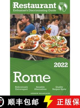 【3-4周达】2022 Rome -  The Restaurant Enthusiast’s Discriminating Guide [9798201904517]