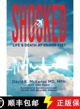 【3-4周达】Shocked: Life and Death at 35,000 Feet [9781953910479]