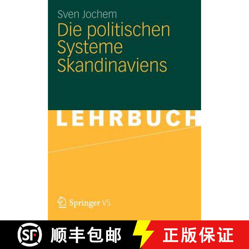 【3-4周达】Die Politischen Systeme Skandinaviens [9783531174464]
