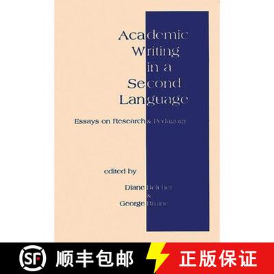 【3-4周达】Academic Writing in a Second Language: Essays on Research and Pedagogy [9781567501162]