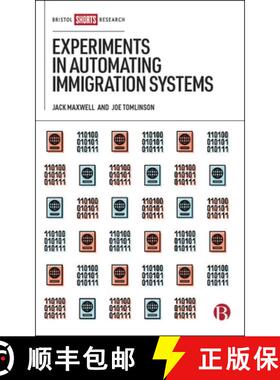 【2-3周达】Experiments in Automating Immigration Systems [9781529219845]