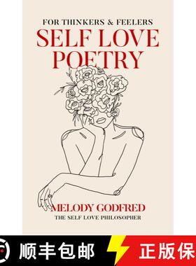 【3-4周达】Self Love Poetry: For Thinkers & Feelers [9781524871222]