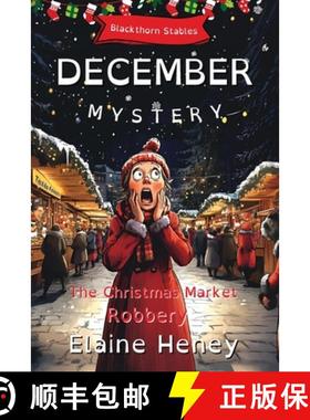 预订 The Christmas Market Robbery | Blackthorn Stables December Mystery - Dyslexia Friendly [9781917234399]