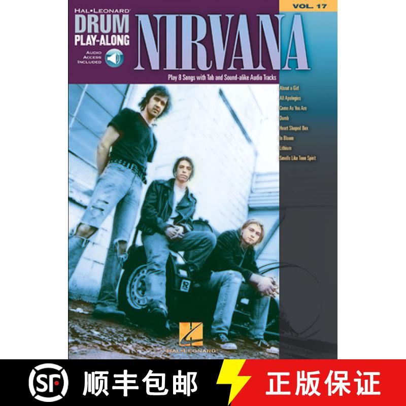 【3-4周达】Nirvana - Drum Play-Along Vol. 17 Book/Online Audio [With CD] [9781423446576]