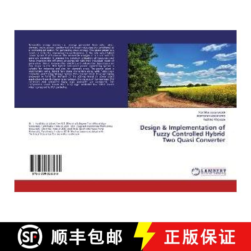 预订 Design & Implementation of Fuzzy Controlled Hybrid Two Quasi Converter [9783330326255]