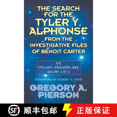 【3-4周达】The Search for the Tyler Y. Alphonse From the Investigative Files of Benoit Carter: The Yp... [9781681812601]