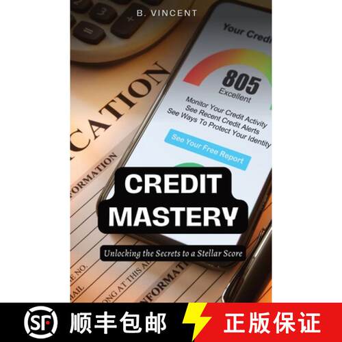 【3-4周达】Credit Mastery: Unlocking the Secrets to a Stellar Score [9798869263018]