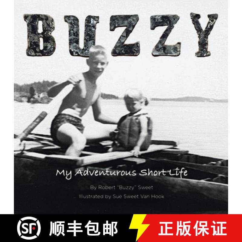 【3-4周达】Buzzy: My Adventurous Short Life [9781982278526]
