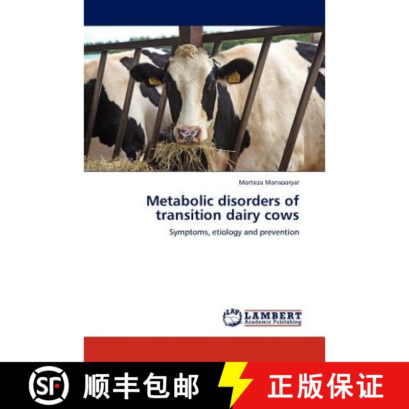 预订 Metabolic disorders of transition dairy cows [9783845412467]