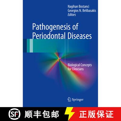 【3-4周达】精装 Pathogenesis of Periodontal Diseases: Biological Concepts for Clinicians [9783319537351]