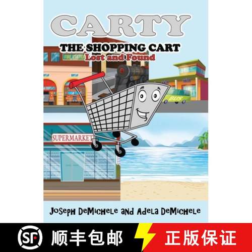 【3-4周达】Carty the Shopping Cart: Lost and Found [9781642378610]