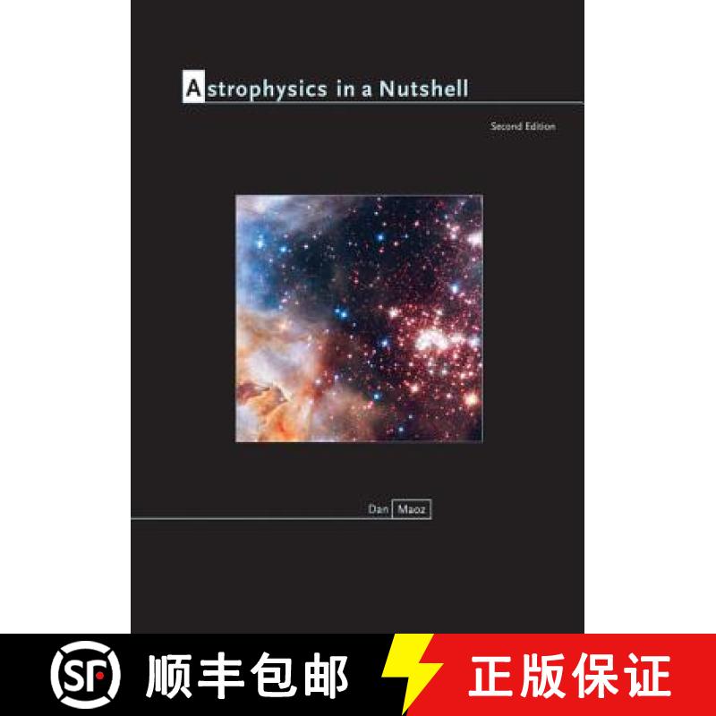 现货 天体物理学简言 Astrophysics in a Nutshell [9780691164793]
