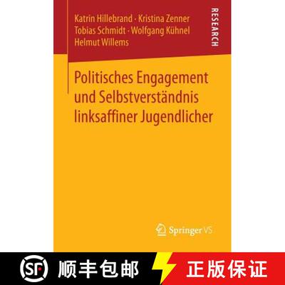 【3-4周达】Politisches Engagement und Selbstverstaendnis linksaffiner Jugendlicher [9783658085193]