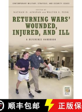 预订 Returning Wars' Wounded, Injured, and Ill: A Reference Handbook [9780313347290]