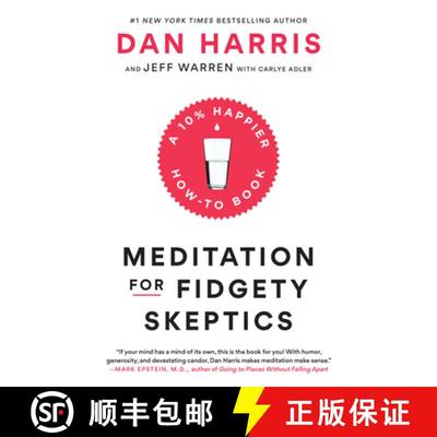 【3-4周达】Meditation for Fidgety Skeptics: A 10% Happier How-to Book [9780399588969]