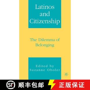 9781403967404 Dilemma 4周达 Latinos and The Citizenship Belonging