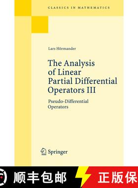 现货 线性偏微分算子的分析 卷三 The Analysis of Linear Partial Differential Operators III : Pseudo-Dif... [9783540499374]