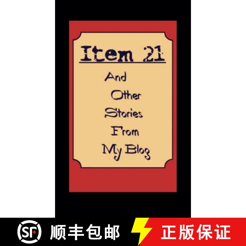 【3-4周达】Item 21 And other Stories from My Blog [9798230184232]