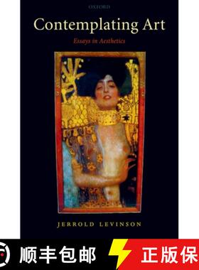 【3-4周达】Contemplating Art: Essays in Aesthetics [9780199206179]
